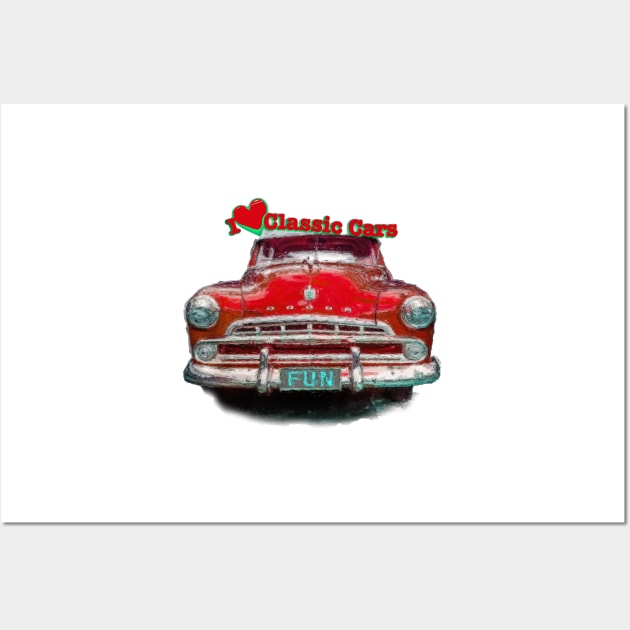 I Love Classic Cars in Red Wall Art by Custom Autos